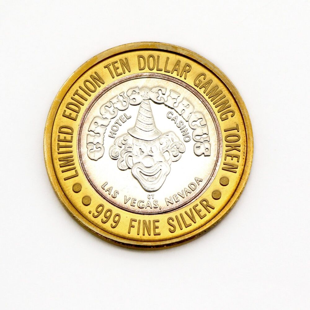 Circus Circus Limited Edition Hotel Casino $10 Gaming Token Coin .999 Silver